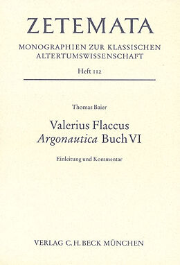 Kartonierter Einband Valerius Flaccus Argonautica Buch VI von Thomas Baier