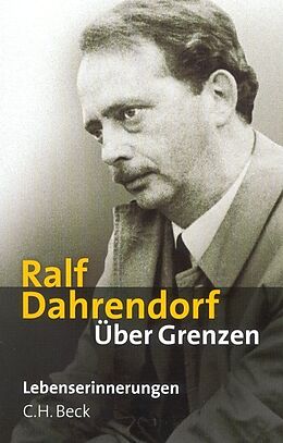 Fester Einband Über Grenzen von Ralf Dahrendorf