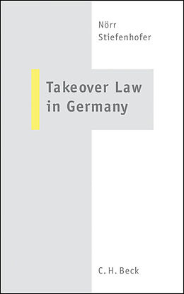 Kartonierter Einband Takeover Law in Germany von 