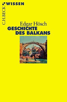 Kartonierter Einband Geschichte des Balkans von Edgar Hösch
