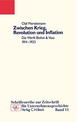 Kartonierter Einband Zwischen Krieg, Revolution und Inflation von Olaf Mertelsmann