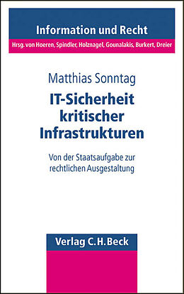 Kartonierter Einband IT-Sicherheit kritischer Infrastrukturen von Matthias Sonntag