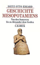 Fester Einband Geschichte Mesopotamiens von Dietz Otto Edzard