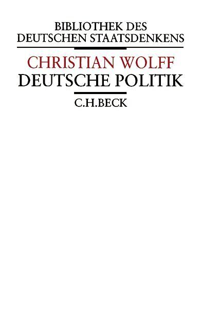 Vernünftige Gedanken von dem gesellschaftlichen Leben der Menschen und insonderheit dem gemeinen Wesen