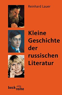 Kartonierter Einband Kleine Geschichte der russischen Literatur von Reinhard Lauer