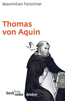 Kartonierter Einband Thomas von Aquin von Maximilian Forschner
