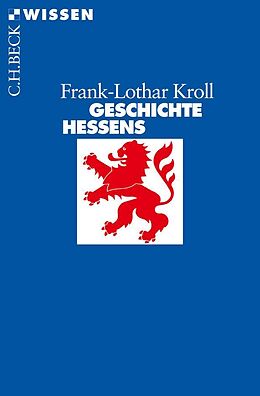 Kartonierter Einband Geschichte Hessens von Frank-Lothar Kroll