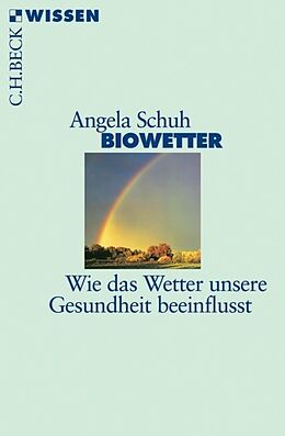 Kartonierter Einband Biowetter von Angela Schuh