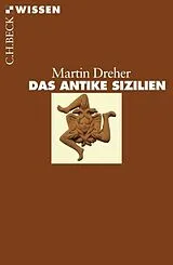 Kartonierter Einband (Kt) Das antike Sizilien von Martin Dreher