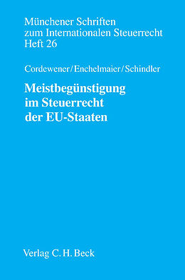Kartonierter Einband Meistbegünstigung im Steuerrecht der EU-Staaten von 
