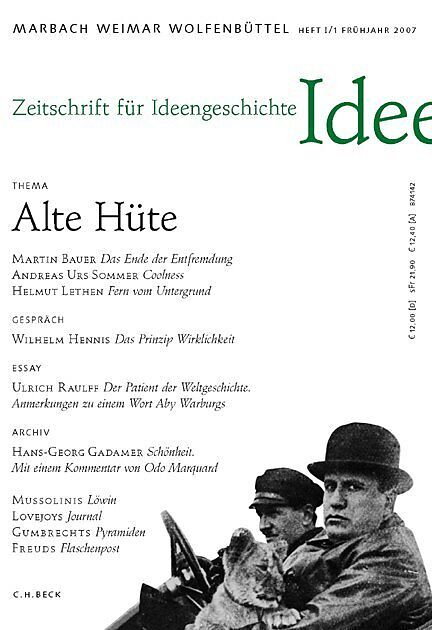 Zeitschrift für Ideengeschichte Heft I/1 Frühjahr 2007: Alte Hüte