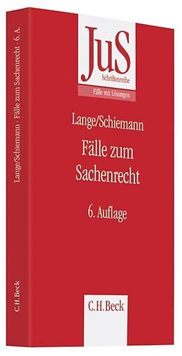 Kartonierter Einband Fälle zum Sachenrecht von Hermann Lange, Gottfried Schiemann