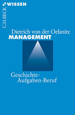 Kartonierter Einband Management von Dietrich von der Oelsnitz