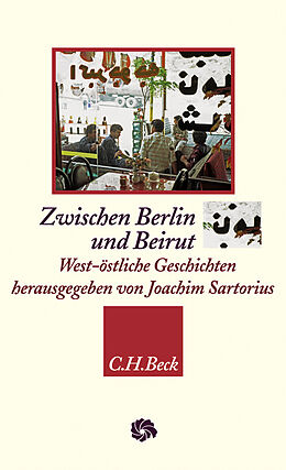 Fester Einband Zwischen Berlin und Beirut von 