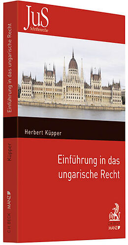 Kartonierter Einband Einführung in das ungarische Recht von Herbert Küpper