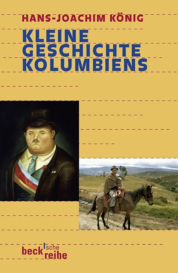 Kleine Geschichte Kolumbiens