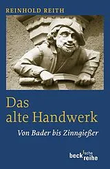 Kartonierter Einband (Kt) Das alte Handwerk von 