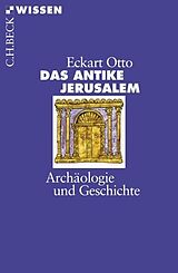 Kartonierter Einband Das antike Jerusalem von Eckart Otto