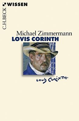 Kartonierter Einband Lovis Corinth von Michael F. Zimmermann