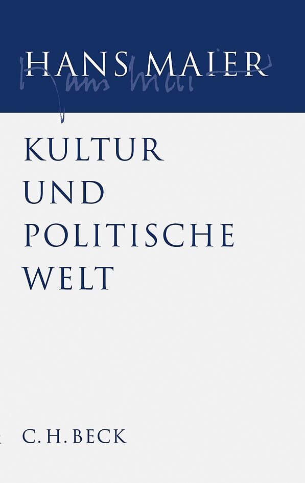 Gesammelte Schriften Bd. III: Kultur und politische Welt