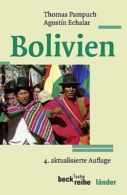 Kartonierter Einband Bolivien von Thomas Pampuch, Agustín Echalar