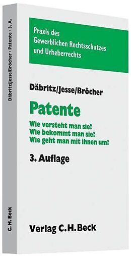 Kartonierter Einband Patente von Erich Däbritz, Ralf-Rüdiger Jesse, Dirk Bröcher