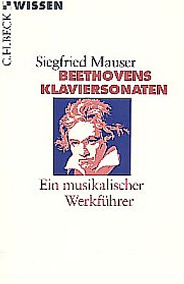 Kartonierter Einband Beethovens Klaviersonaten von Siegfried Mauser