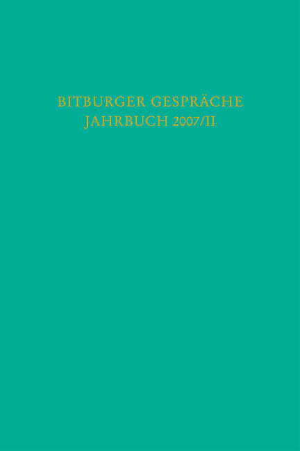 Bitburger Gespräche Jahrbuch 2007/II