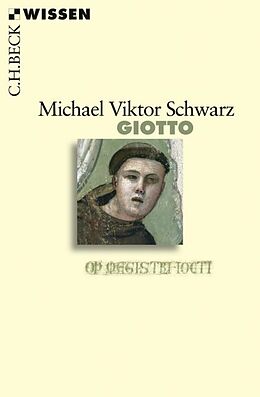 Kartonierter Einband Giotto von Michael Viktor Schwarz