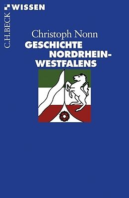 Kartonierter Einband Geschichte Nordrhein-Westfalens von Christoph Nonn