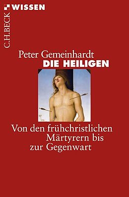 Kartonierter Einband Die Heiligen von Peter Gemeinhardt