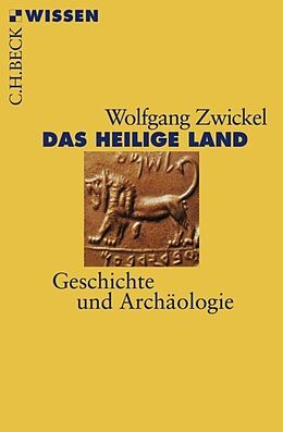 Kartonierter Einband Das Heilige Land von Wolfgang Zwickel