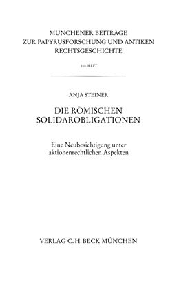 Kartonierter Einband Die römischen Solidarobligationen von Anja Steiner
