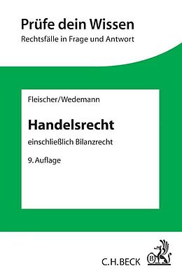 Kartonierter Einband Handelsrecht von Holger Fleischer, Frauke Wedemann, Herbert Wiedemann