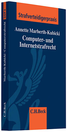 Kartonierter Einband Computer- und Internetstrafrecht von Annette Marberth-Kubicki