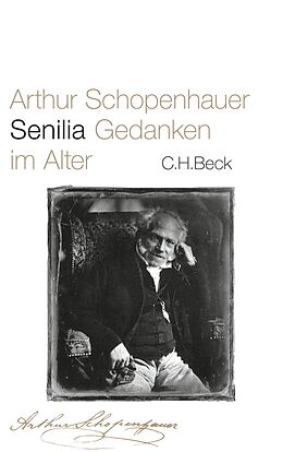 Fester Einband Senilia von Arthur Schopenhauer