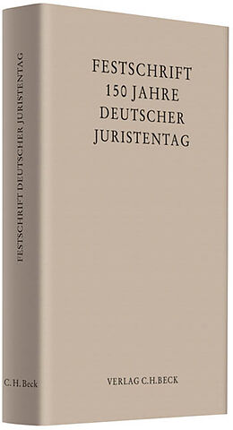 Fester Einband 150 Jahre Deutscher Juristentag von 