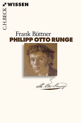 Kartonierter Einband Philipp Otto Runge von Frank Büttner
