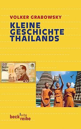 Kartonierter Einband Kleine Geschichte Thailands von Volker Grabowsky