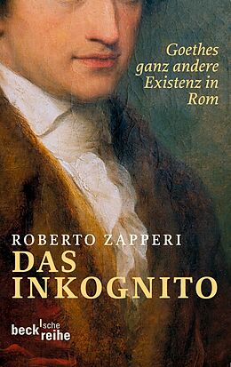 Kartonierter Einband Das Inkognito von Roberto Zapperi
