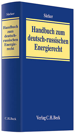 Leinen-Einband Handbuch zum deutsch-russischen Energierecht von 