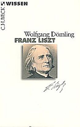 Kartonierter Einband Franz Liszt von Wolfgang Dömling
