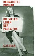 E-Book (epub) Die vielen Leben der Paula Fox von Bernadette Conrad