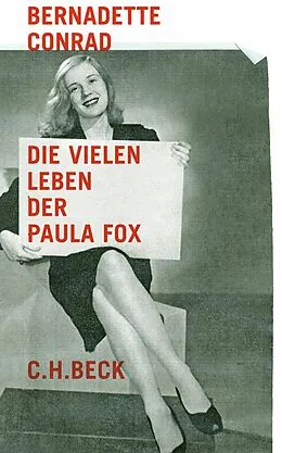 E-Book (epub) Die vielen Leben der Paula Fox von Bernadette Conrad