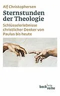 E-Book (epub) Sternstunden der Theologie von Alf Christophersen