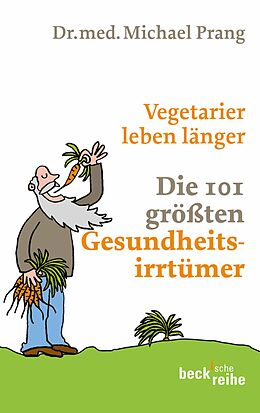E-Book (epub) Vegetarier leben länger von Michael Prang