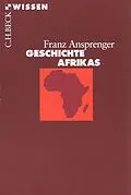 E-Book (epub) Geschichte Afrikas von Franz Ansprenger