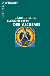Kartonierter Einband Geschichte der Alchemie von Claus Priesner