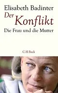 E-Book (epub) Der Konflikt von Elisabeth Badinter