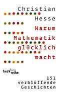 E-Book (epub) Warum Mathematik glücklich macht von Christian Hesse